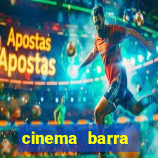 cinema barra shopping sul